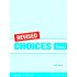 Revised Choices For E Class - Test Book